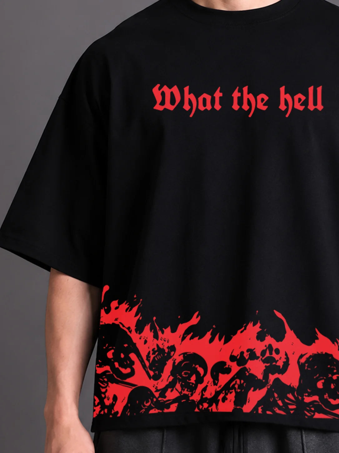 What The Hell Oversized T-Shirt