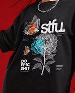 STFU Do Epic Shit Oversized T-Shirt
