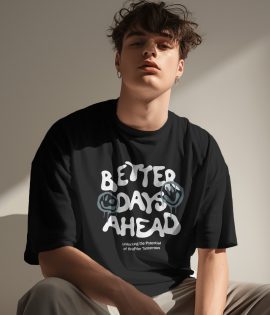 Better Days Ahead T-Shirt Sample